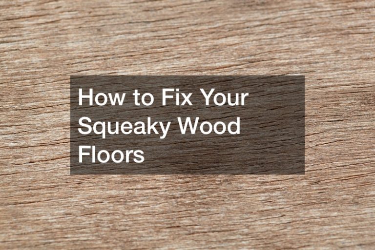 How to Fix Your Squeaky Wood Floors Teng Home